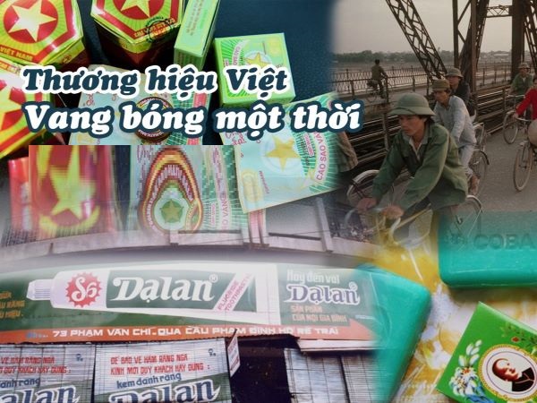 Các sản phẩm vang bóng một thời ở Việt Nam giờ ra sao?