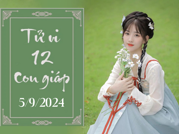 Tử vi thứ 5 ngày 5/9/2024 của 12 con giáp: Dậu hợp tác, Tuất mâu thuẫn