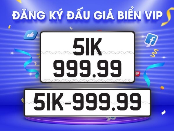 Biển vip 51K-999.99 chốt 17,2 tỷ sau 3 lần đấu giá