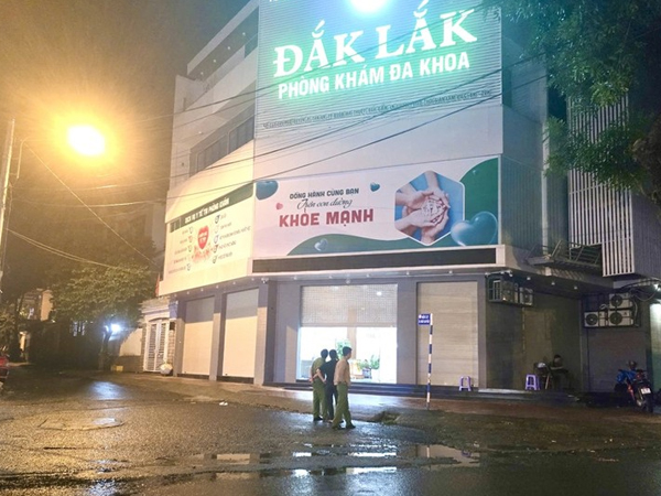 Làm rõ vụ bệnh nhân tử vong tại phòng khám tư ở Đắk Lắk