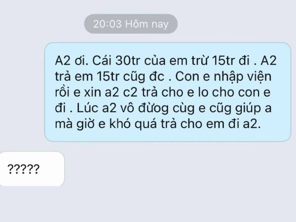 Cho anh trai vay 30 triệu nhắn tin đòi, cô gái nhận về vỏn vẹn 5 ký tự chết lặng