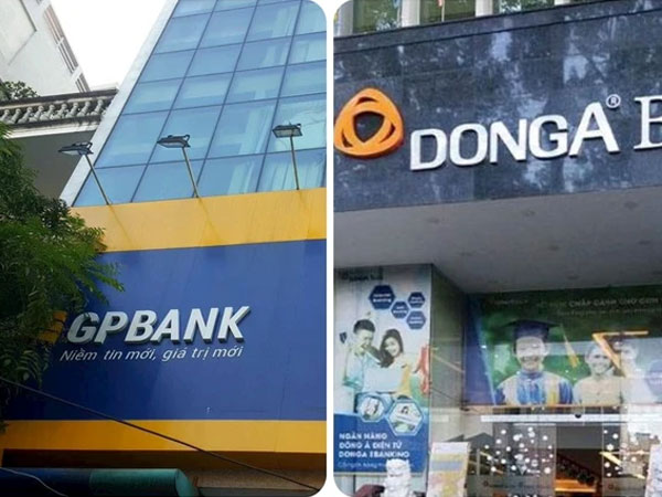 Hai nhà băng nào có thể nhận chuyển giao GPBank và Dong A Bank?
