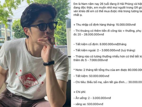 Kiếm 80 triệu trong 2 tháng cận Tết, bảng chi tiêu của chàng trai 26 tuổi tiết lộ 1 điều khiến ai cũng 'ước lấy được người chồng thế này'