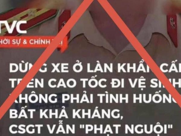 Bác bỏ thông tin sai sự thật 'dừng xe ở làn khẩn cấp đi vệ sinh vẫn bị phạt nguội'