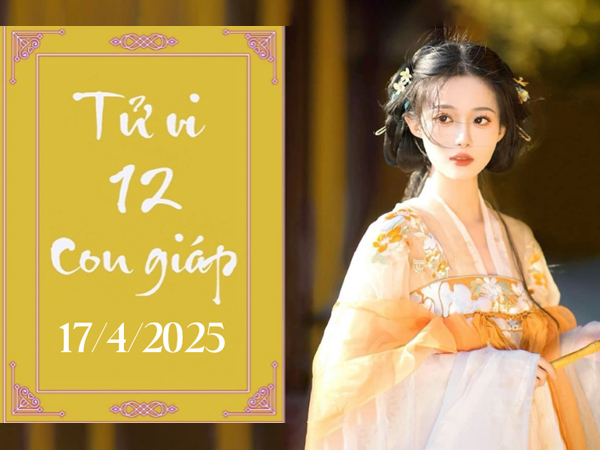 Tử vi thứ 5 ngày 17/4/2025 của 12 con giáp: Dậu lắm lộc, Hợi thị phi