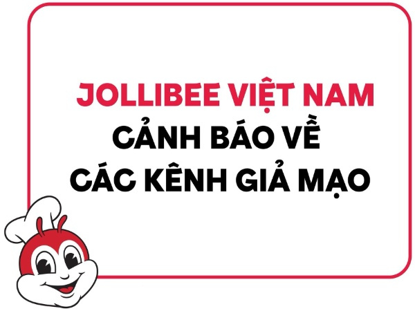 Jollibee Việt Nam lên tiếng về loạt tài khoản giả mạo trên TikTok và Facebook
