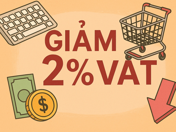 Chính sách giảm thuế VAT, tiếp sức tăng trưởng kinh tế dài hạn