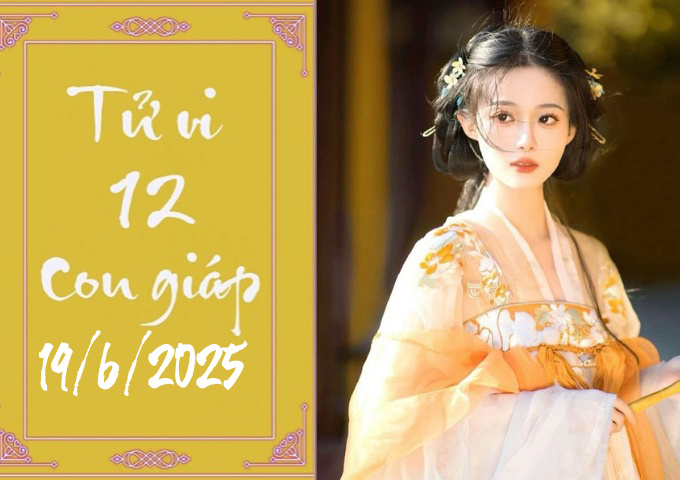 Tử vi thứ 5 ngày 19/6/2025 của 12 con giáp: Hợi suôn sẻ, Sửu cố chấp