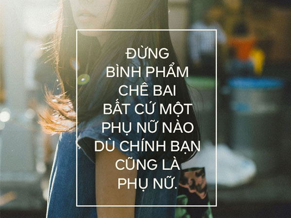 Đừng vội chê đàn ông Việt ham hình thức, hãy chỉ cho tôi một cô gái Việt xấu xí xem nào!