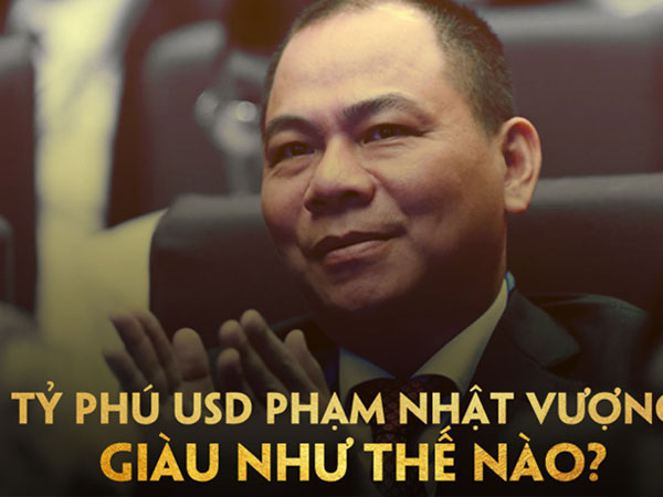 Cứ 5 giây, tài sản của tỷ phú Phạm Nhật Vượng tăng gần 400 USD