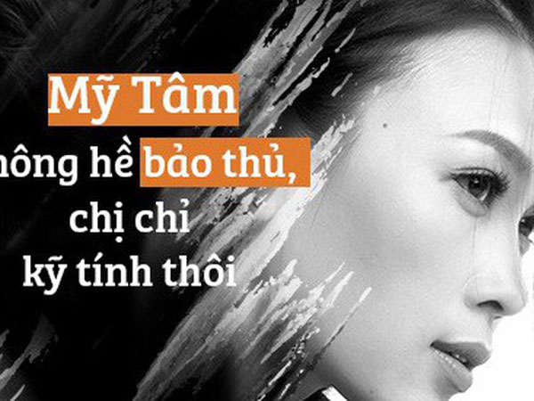 Phan Mạnh Quỳnh: 'Mỹ Tâm không hề bảo thủ, chị chỉ kỹ tính thôi'