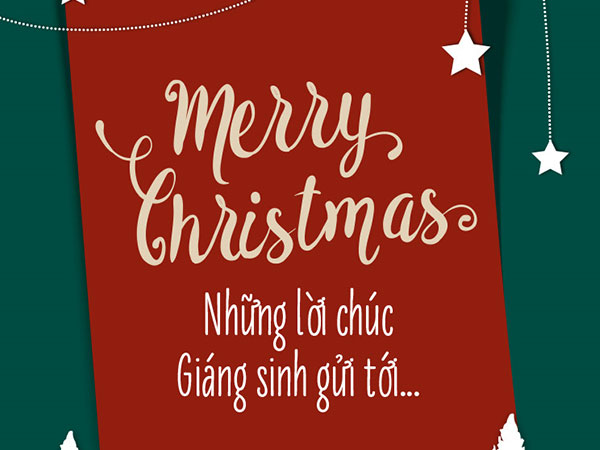Những lời chúc Giáng sinh ấm áp gửi người người thân, bạn bè