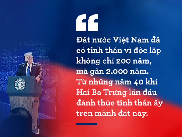 10 phát biểu ấn tượng của TT Trump trong chuyến thăm VN