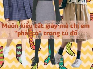 Sang 2018 rồi mà chị em vẫn chưa sở hữu 5 kiểu tất thần thánh này thì rõ phí!