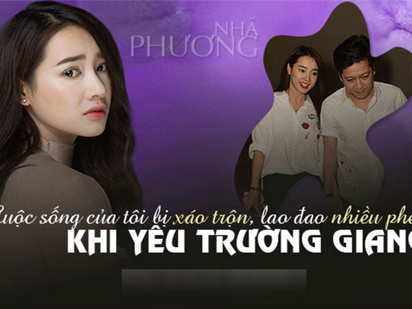 Không dưới 3 lần Nhã Phương bị rơi vào thế lao đao, khổ sở khi yêu Trường Giang
