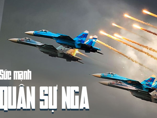 Sức mạnh quân sự Nga từ Yeltsin đến Putin: Trỗi dậy từ đống tro tàn