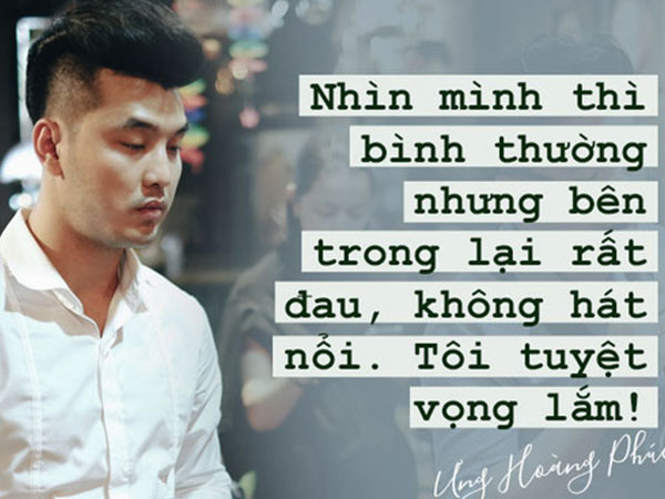 Ưng Hoàng Phúc: Bệnh tái phát lại lần thứ ba, đang ở đỉnh cao tôi tụt xuống đáy vực