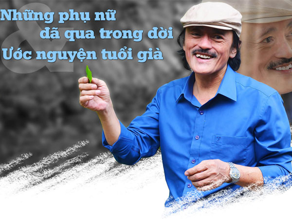 Giang ‘còi’: Những phụ nữ đã qua trong đời và ước nguyện tuổi già
