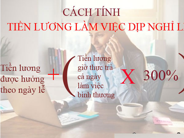 Cách tính tiền lương làm việc dịp nghỉ lễ 30/4 - 1/5/2018