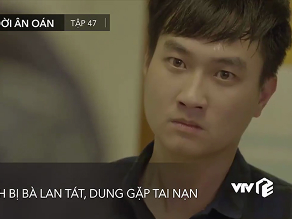 ‘Cả Một Đời Ân Oán'’ tập 47: Bà Lan tát Bình lật mặt, Dung gặp tai nạn kinh hoàng