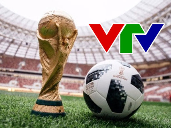 Bản quyền World Cup 2018: VTV muốn khán giả Việt Nam vỡ oà?