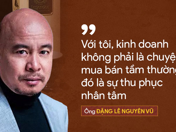 Đặng Lê Nguyên Vũ lần đầu nói về khát vọng 'khai sáng, giúp nhân gian thoát khỏi đau khổ, đói nghèo, bệnh tật'