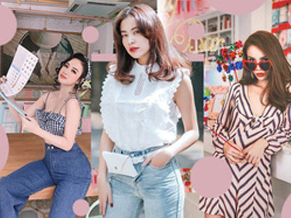Nhìn style của 6 người đẹp Vbiz này để tìm ý tưởng mix đồ xinh điệu mà vẫn chất ngất cho hè này
