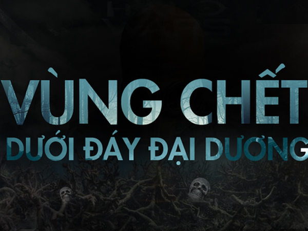 Bí mật 'vùng tử thần' dưới đáy đại dương: Nghìn năm không có sinh vật sống, NASA cố lờ đi!