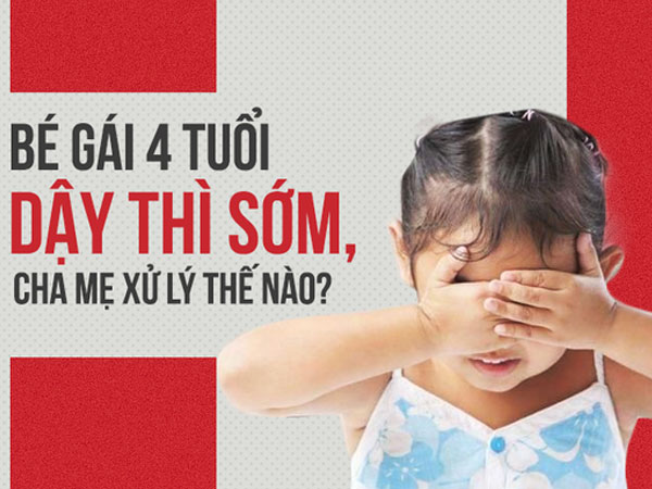 Bé gái 4 tuổi xuất hiện kinh nguyệt, cảnh báo tình trạng trẻ dậy thì sớm đang gia tăng