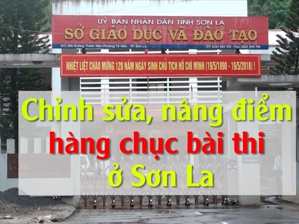 Vụ sửa điểm thi ở Sơn La: Phụ huynh mong rạch ròi thí sinh nào được điểm cao nhờ 'mua điểm'