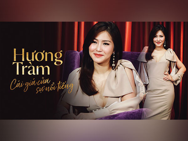 Hương Tràm: Tôi khóc rất nhiều vì đã rời bỏ tình cũ trong lúc đang yêu say đắm nhất!