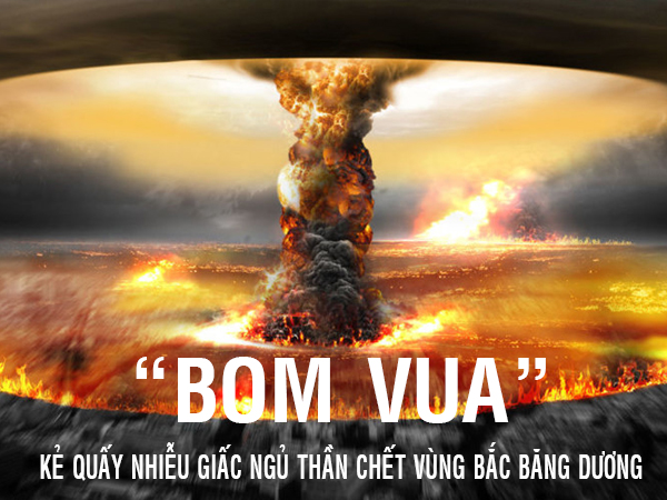 Tsar Bomba: Quả bom 'quái vật' mạnh nhất trong lịch sử nhân loại được thử ở đâu?