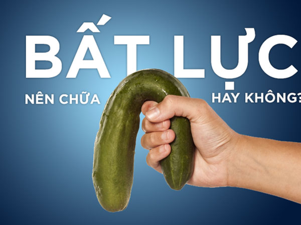 Bị bất lực thì nên chữa ngay hay chờ tự khỏi: Hãy nghe bác sĩ tư vấn để không còn 'khổ sở'