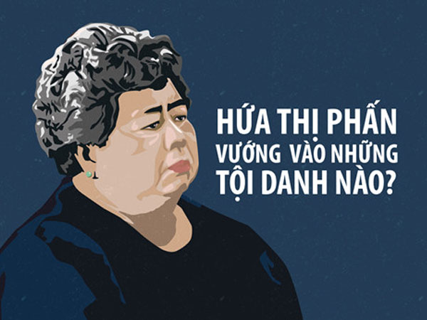 Bà Hứa Thị Phấn vướng vào những tội danh nào?