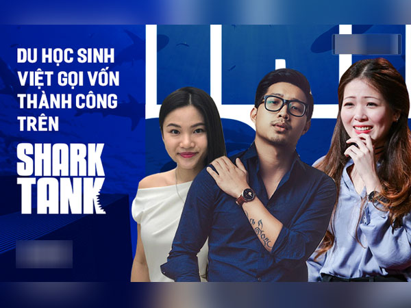 Du học sinh về nước gọi vốn thành công hàng trăm nghìn USD trên Shark Tank Việt Nam: Toàn trai xinh gái đẹp, tài giỏi hết phần người khác