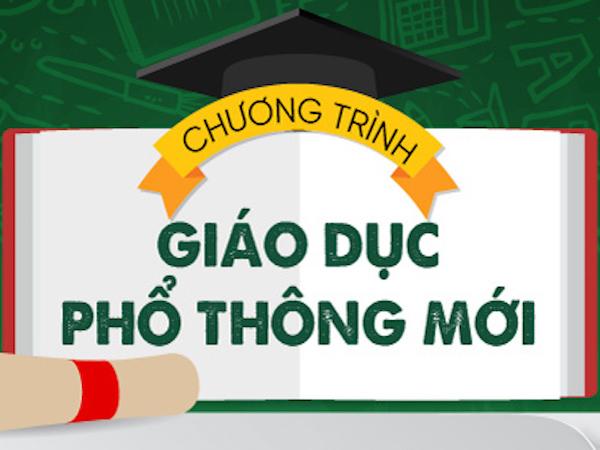 Toàn cảnh: Khung chương trình giáo dục phổ thông mới từng cấp học
