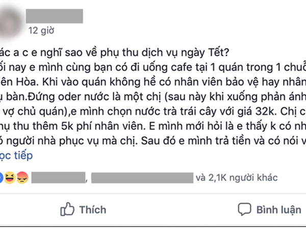 Tranh cãi câu chuyện quán cafe phụ thu 5 nghìn đồng ngày mùng 1 Tết, từ chối bán nước vì khách thắc mắc