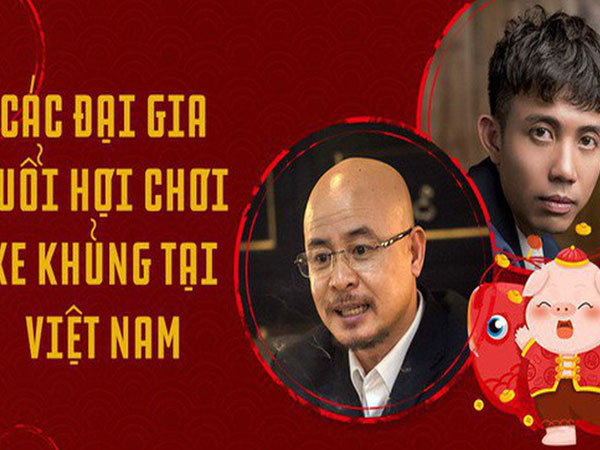 Hai đại gia tuổi Hợi chơi siêu xe 'khét tiếng' nhất tại Việt Nam