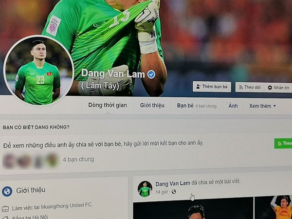 Facebook Đặng Văn Lâm bị chiếm quyền, lộ thông tin nhạy cảm