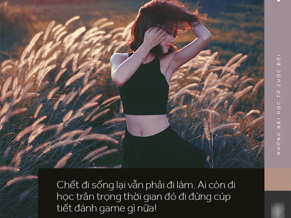 Những điều trường học không dạy bạn, ra đời mất tiền, mất bạn, hỏng việc mới tự ngộ ra