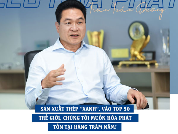CEO Hòa Phát: 'Mỗi ngày, chúng tôi lãi 1 triệu USD'