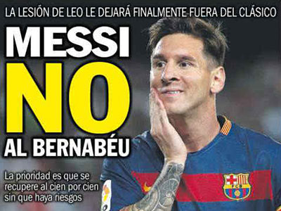 Messi không thể tham dự trận El Clascio tại Bernabeu