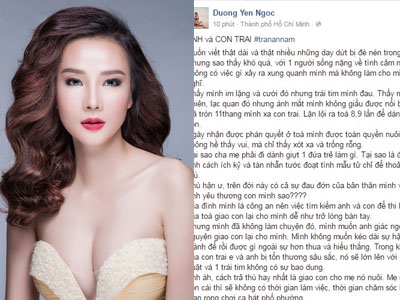 Dương Yến Ngọc "cầu xin" chồng cũ trả lại con trai