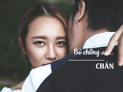 Lạ kì, bỏ chồng chỉ vì… nhớ thời độc thân