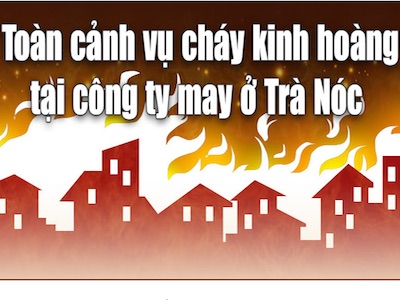 Toàn cảnh vụ cháy dài "kỷ lục" ở Khu công nghiệp Trà Nóc