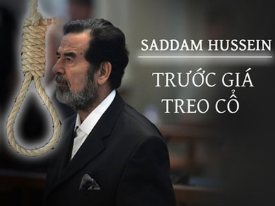 Những giây phút cuối cùng của Saddam Hussein trước khi bước lên giá treo cổ