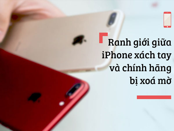 iPhone 7 về giá 9 triệu: Cú sốc trên thị trường di động xách tay