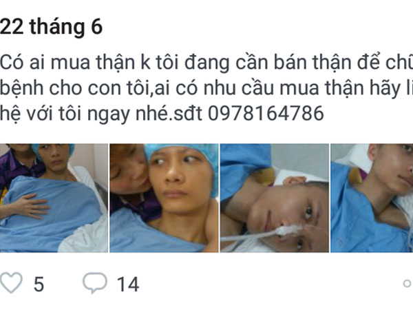 Người mẹ rao bán thận lấy tiền chữa bệnh cho con: Còn gì xót xa hơn!