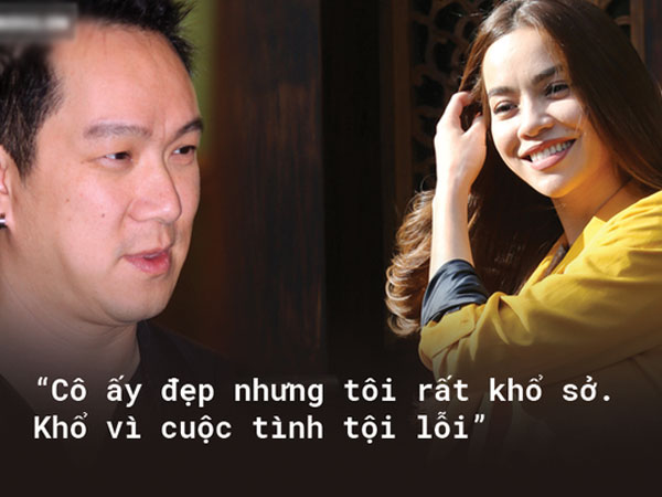 Huy MC lần đầu nói về quá khứ với Hà Hồ: "Khổ vì cuộc tình tội lỗi"