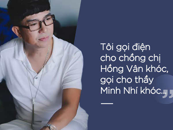 Long Nhật và cuộc điện thoại đẫm nước mắt với chồng NSND Hồng Vân